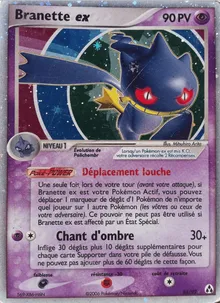 Branette ex 85/92 — EX Créateurs de légendes