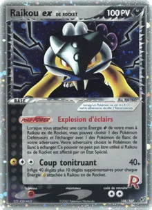 Raikou ex de Rocket 108/107 — EX Deoxys