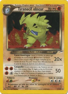Tyranocif obscur 11/105 — Neo Destiny
