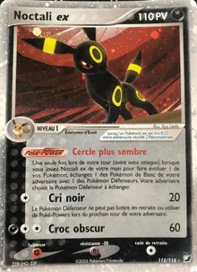Noctali ex 112/115 — EX Forces Cachées