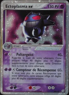 Ectoplasma ex 108/112 — EX Rouge Feu & Vert Feuille