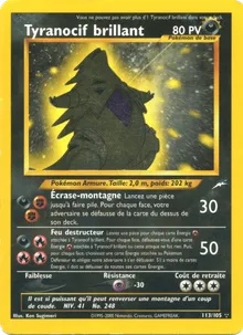 Tyranocif brillant 113/105 — Neo Destiny